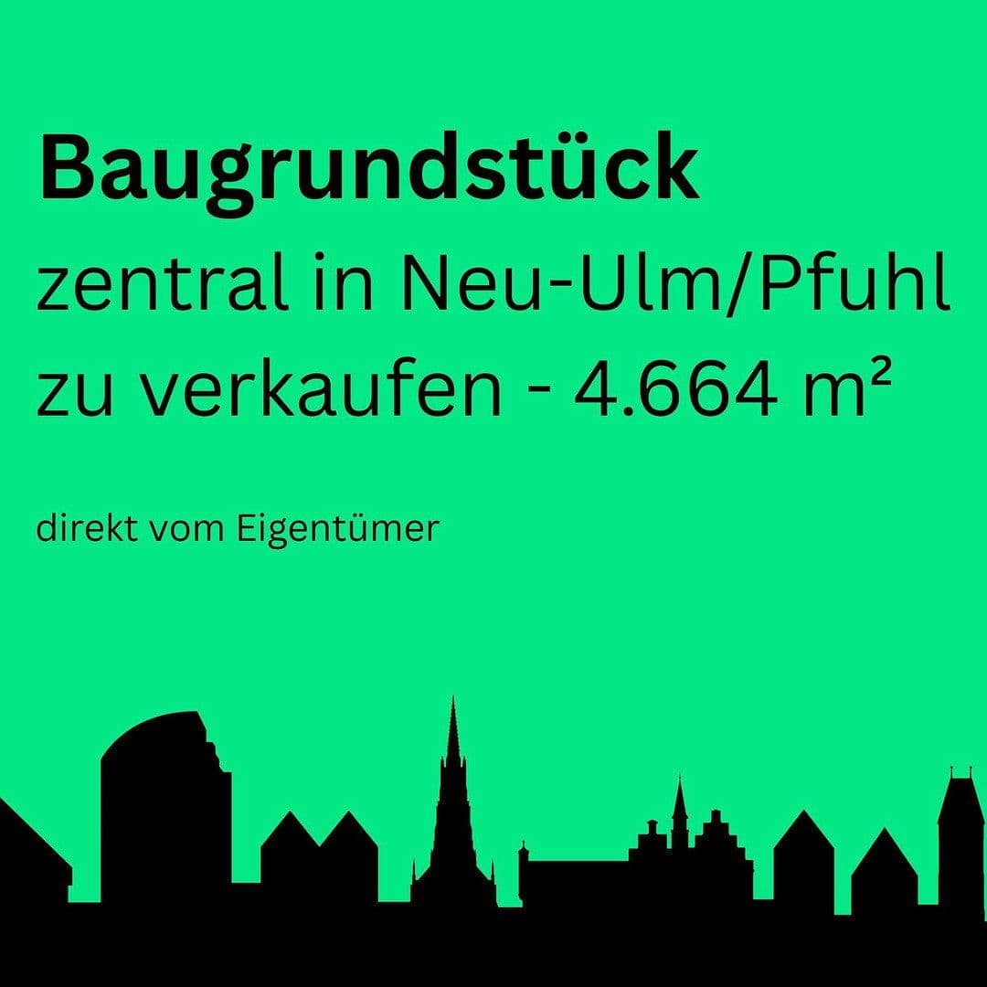 Predaj pozemku 4.664 m², Hauptstraße Höhe 10, Neu-Ulm, Bavorsko Predaj pozemku 4.664 m², Hauptstraße Höhe 10, Neu-Ulm, Bavorsko