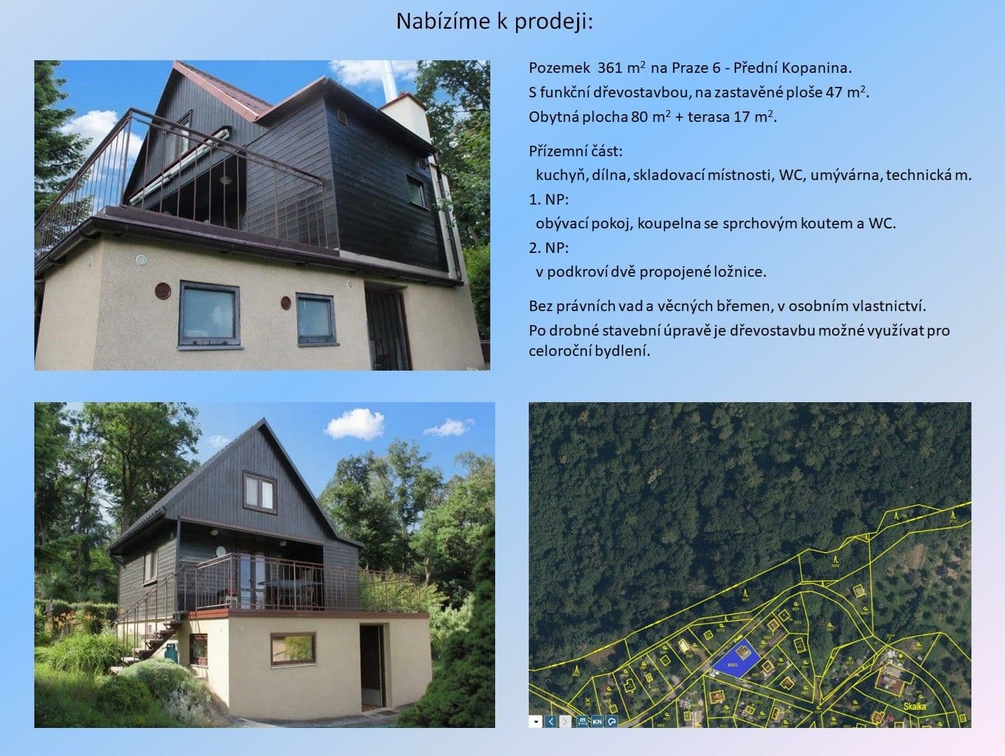 Predaj rekreačného objektu 80 m², pozemok 361 m², Preláta, Praha, Praha Predaj rekreačného objektu 80 m², pozemok 361 m², Preláta, Praha, Praha
