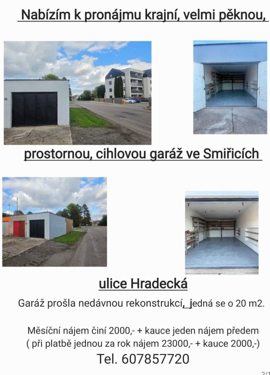 Prenájom garáže 20 m², Smiřice, Královéhradecký kraj Prenájom garáže 20 m², Smiřice, Královéhradecký kraj